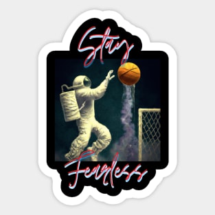 Stay Fearless (Space Football) Sticker